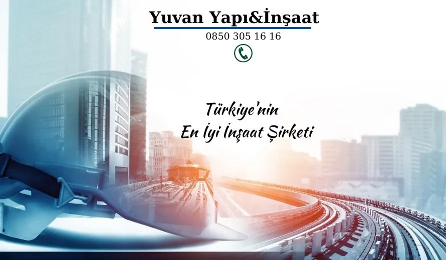 Bursa'nın en iyi inşaat şirketi